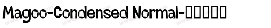 Magoo-Condensed Normal字体转换